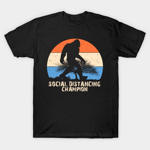 Bigfoot Social Distancing Champion T-Shirt by DesignerMAN